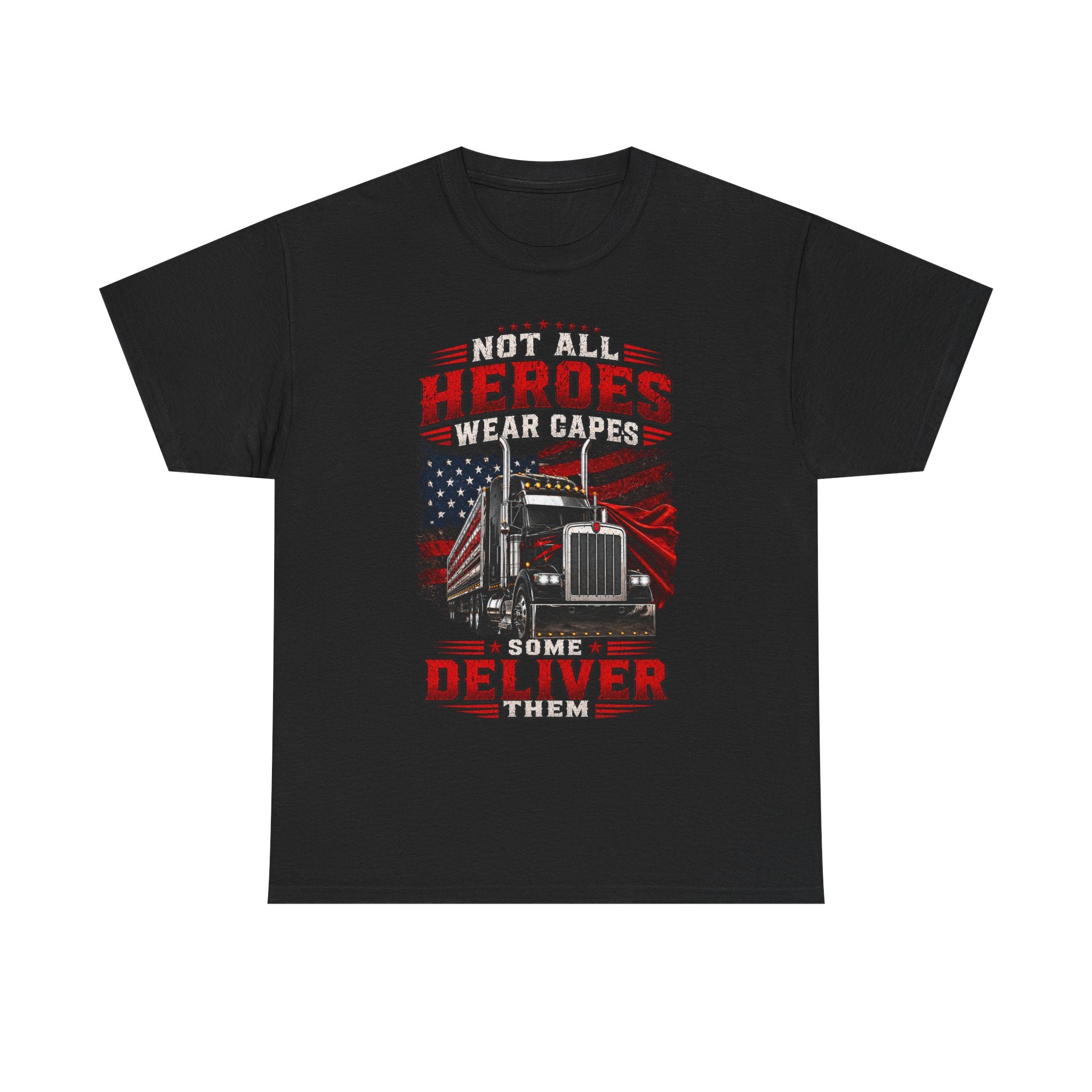 Truck Driver T-Shirt - "Heroes Wear Capes, Drivers Deliver" Patriotic American Flag Tee