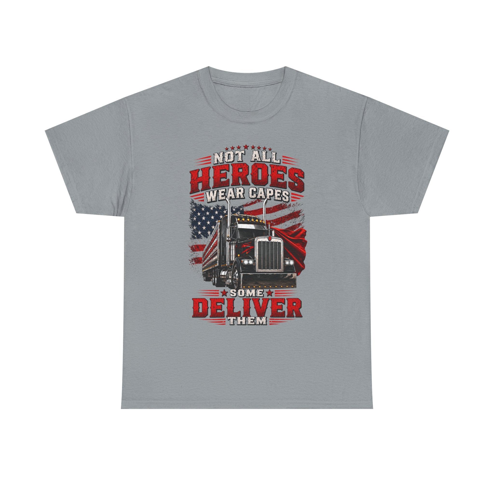Truck Driver T-Shirt - "Heroes Wear Capes, Drivers Deliver" Patriotic American Flag Tee