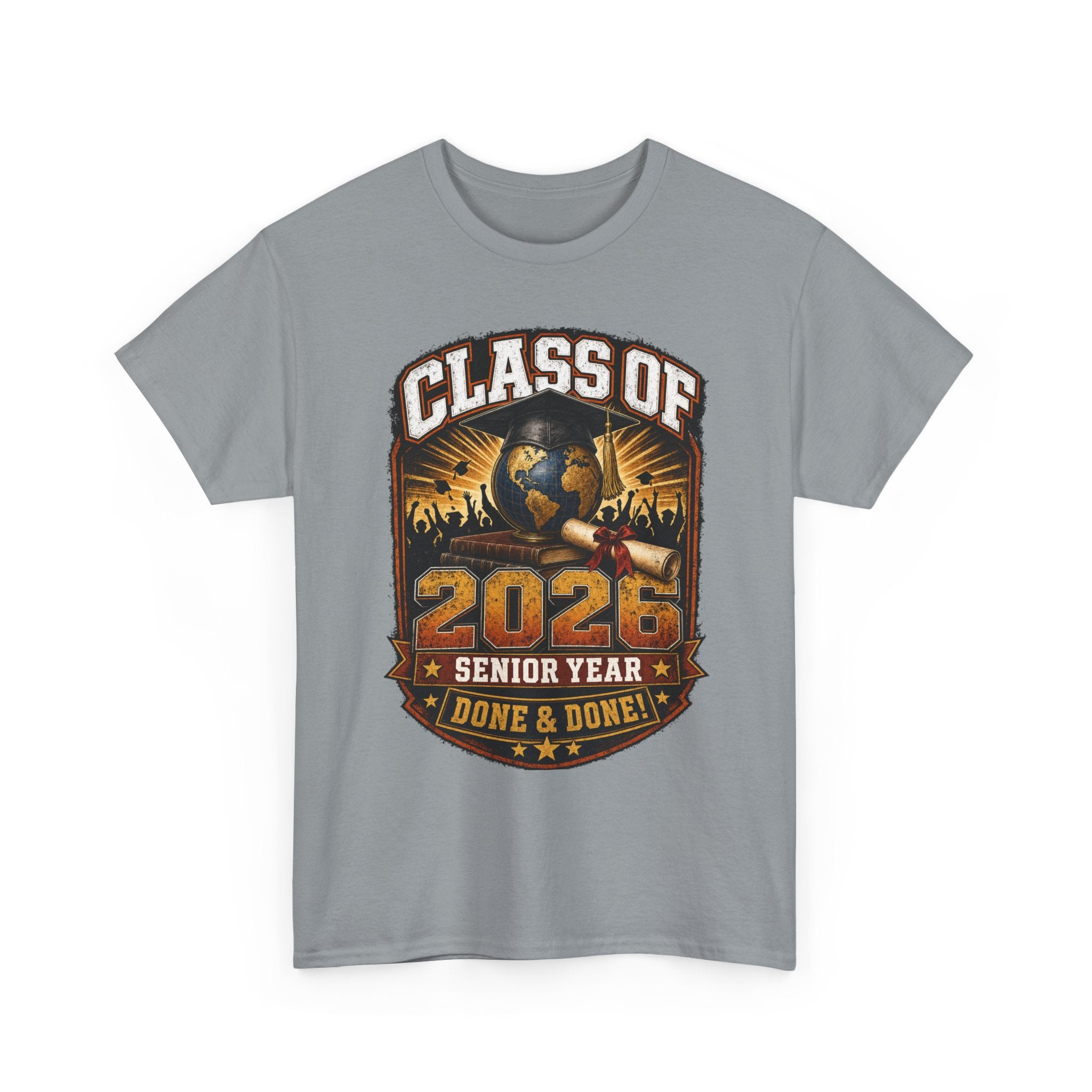 Class of 2026 Senior Year T-Shirt – "Done & Done" Graduation Tee