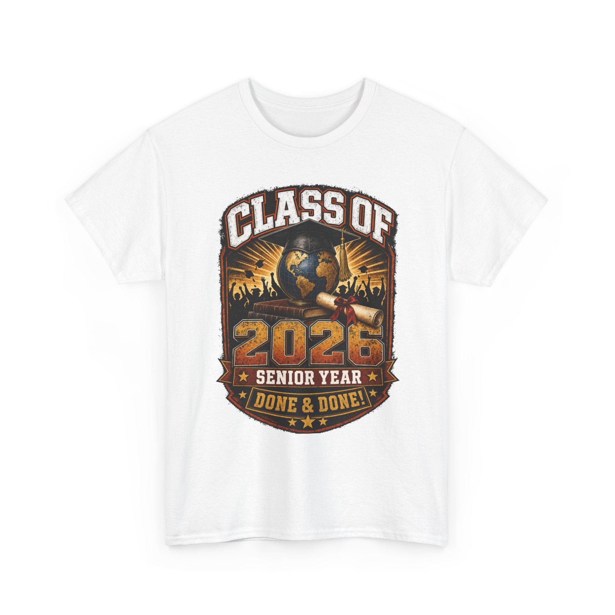Class of 2026 Senior Year T-Shirt – "Done & Done" Graduation Tee
