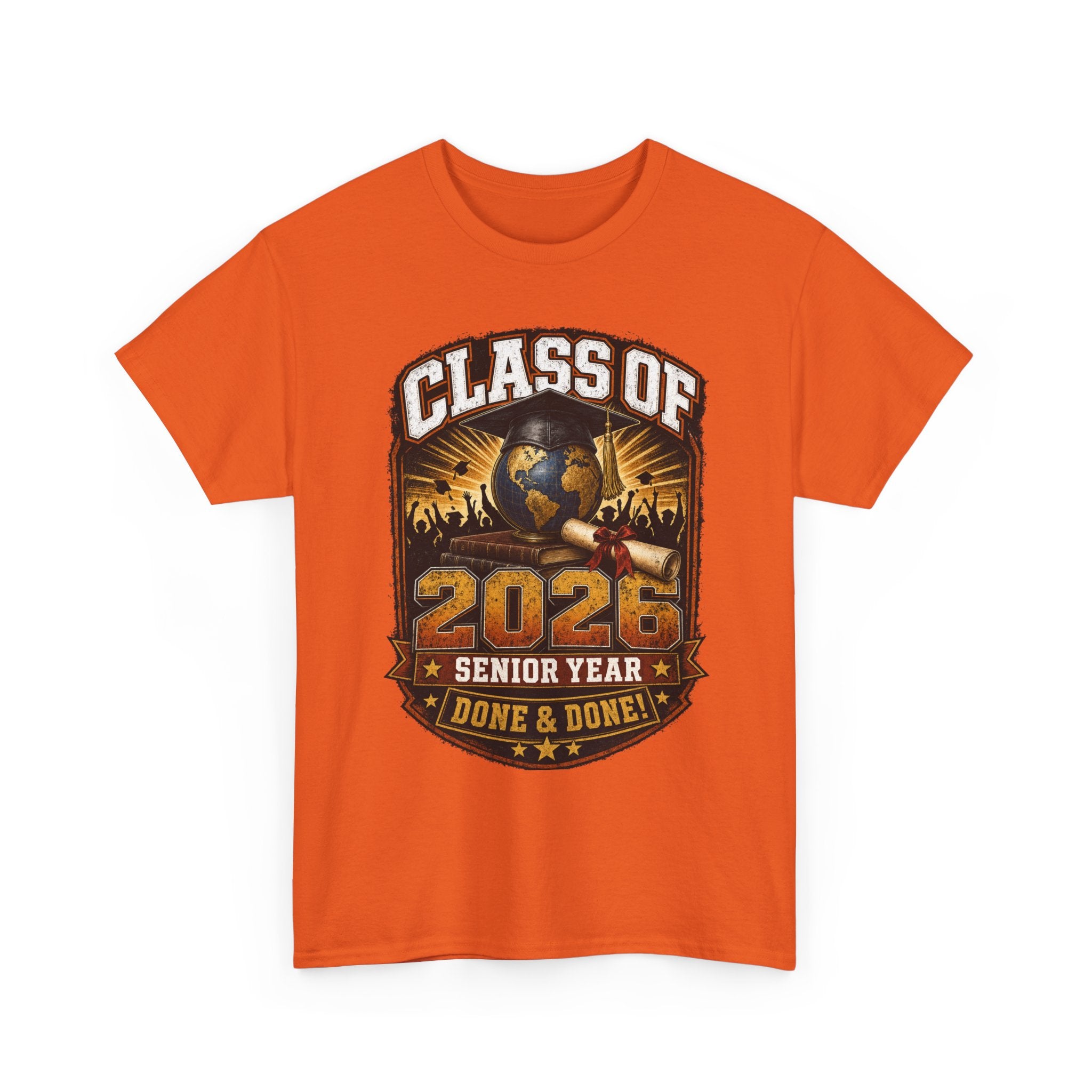 Class of 2026 Senior Year T-Shirt – "Done & Done" Graduation Tee