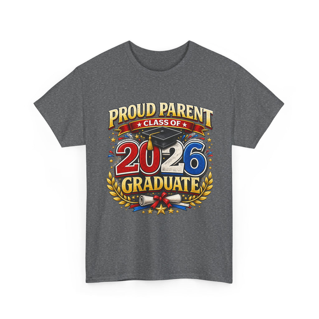 2026 Graduate Proud Parent T-Shirt