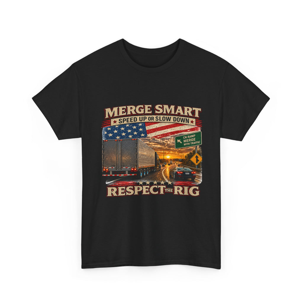 Merge Smart Respect the Rig Trucker T‑Shirt — ‘Merge Smart / Respect the Rig’ Highway Safety Tee