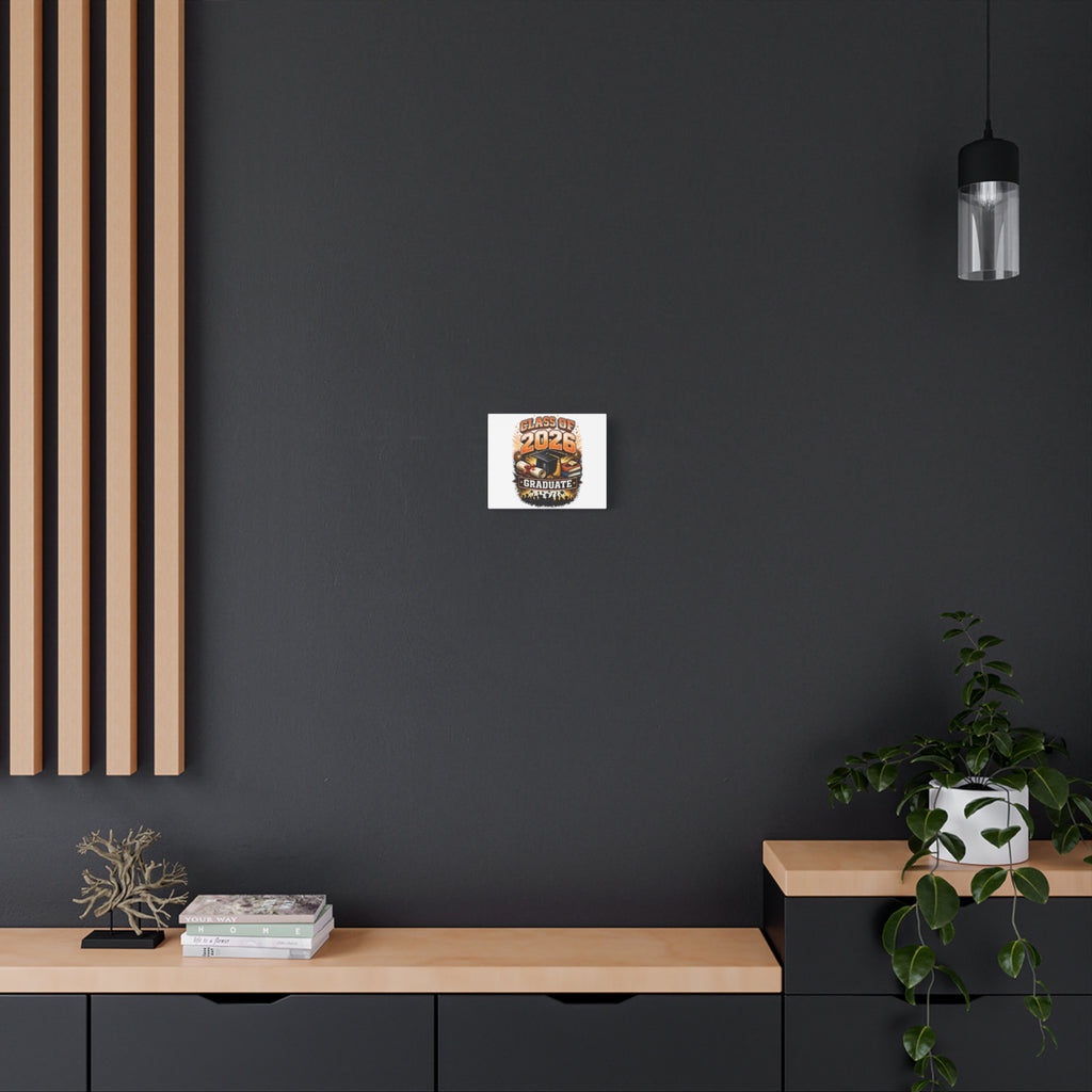 Class of 2026 Graduate Canvas — Stretched Matte Wall Art