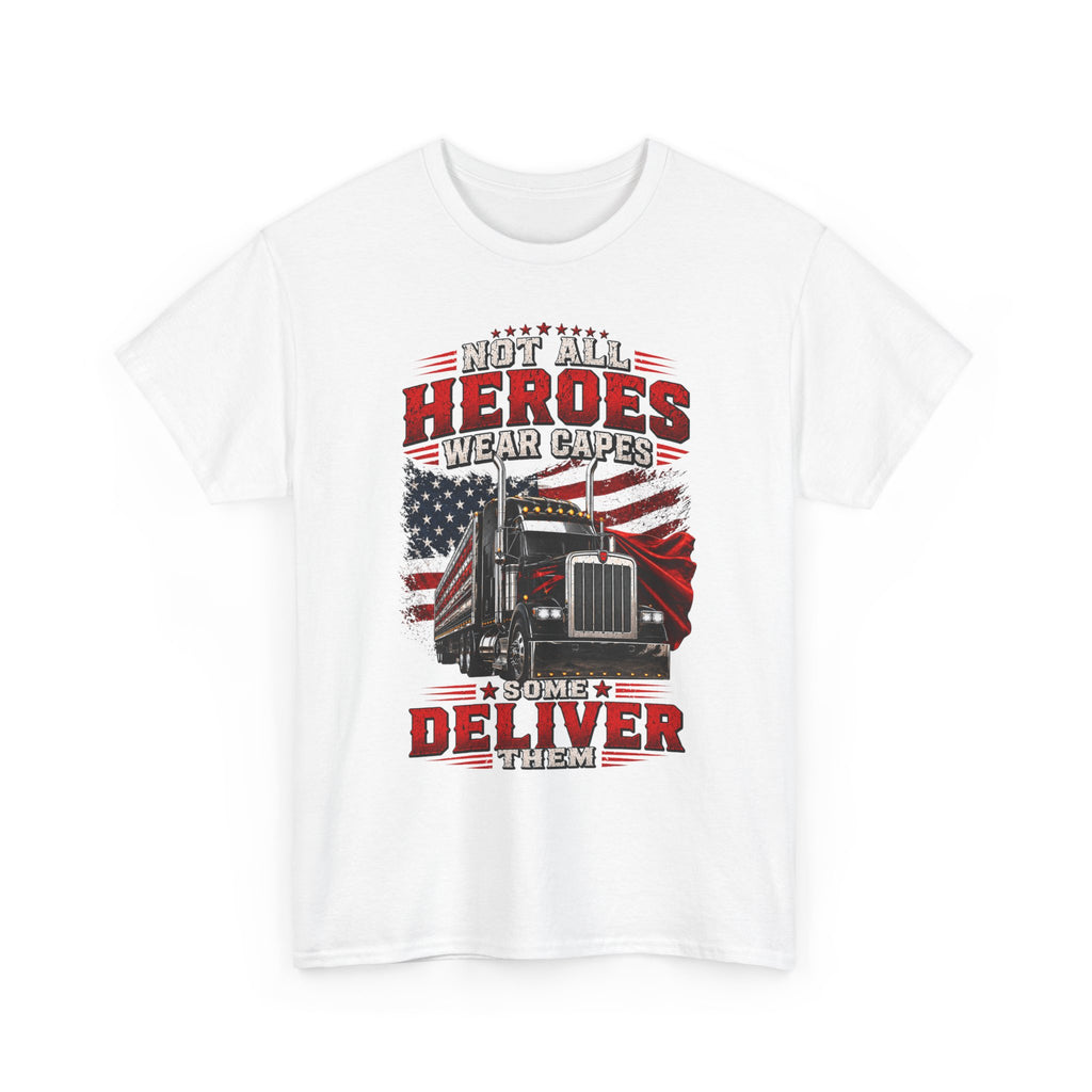 Truck Driver T-Shirt - "Heroes Wear Capes, Drivers Deliver" Patriotic American Flag Tee