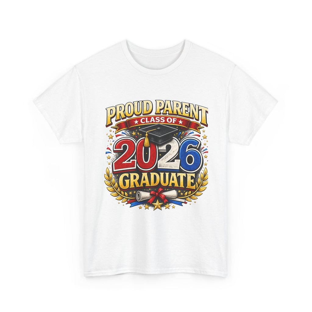 2026 Graduate Proud Parent T-Shirt