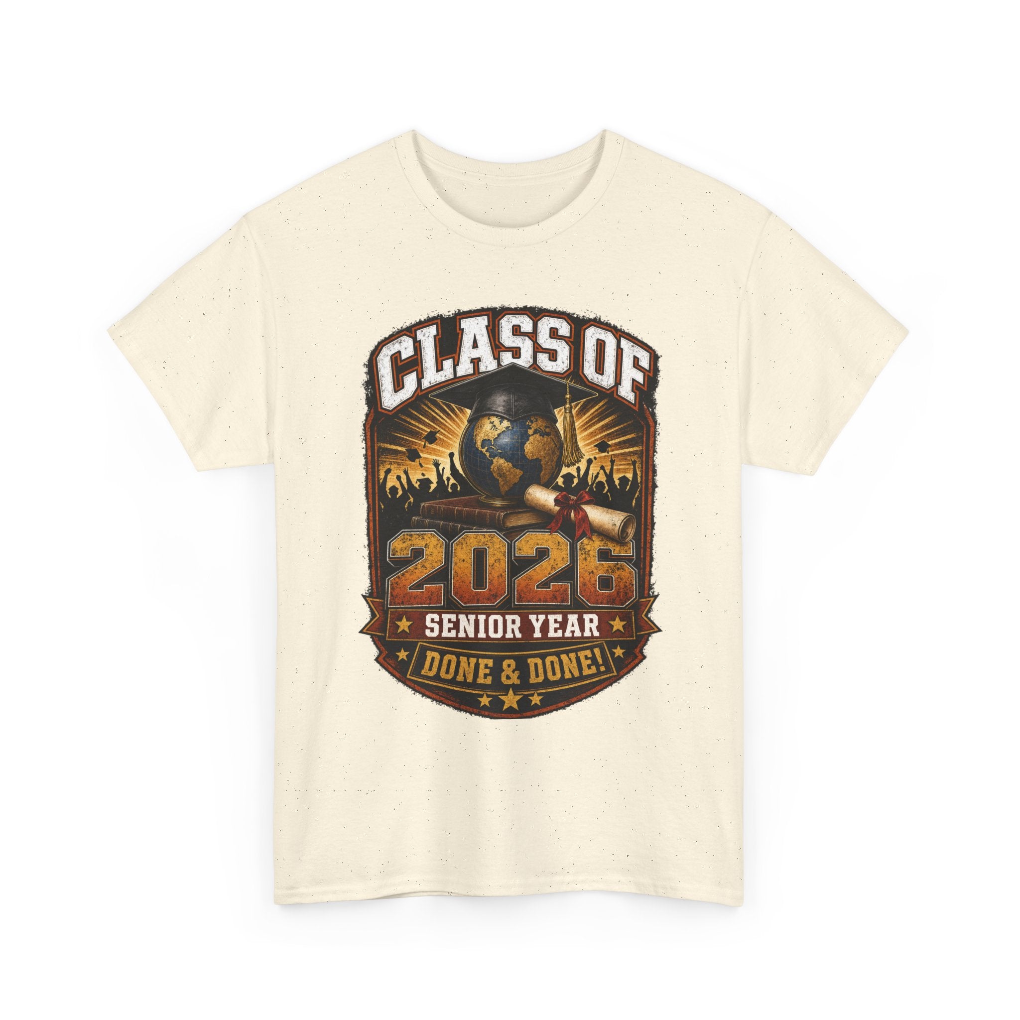 Class of 2026 Senior Year T-Shirt – "Done & Done" Graduation Tee