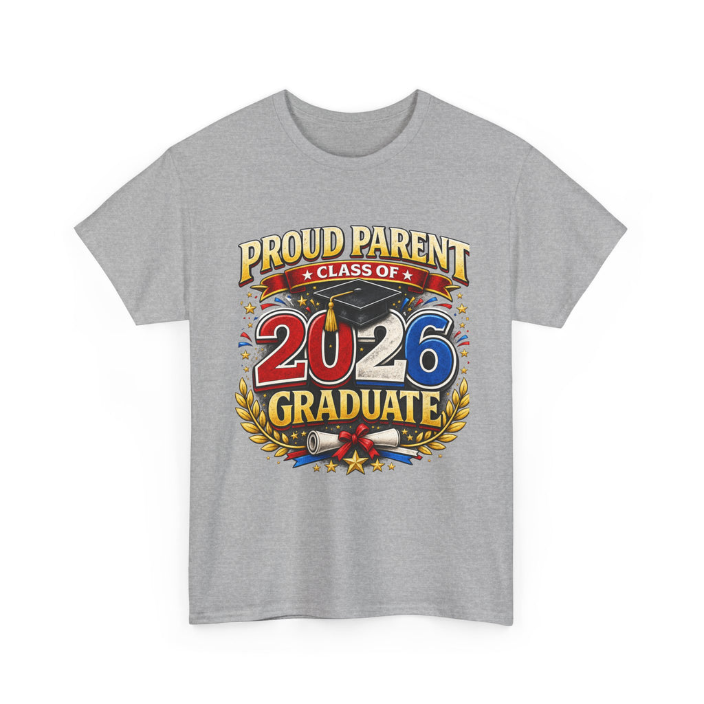 2026 Graduate Proud Parent T-Shirt