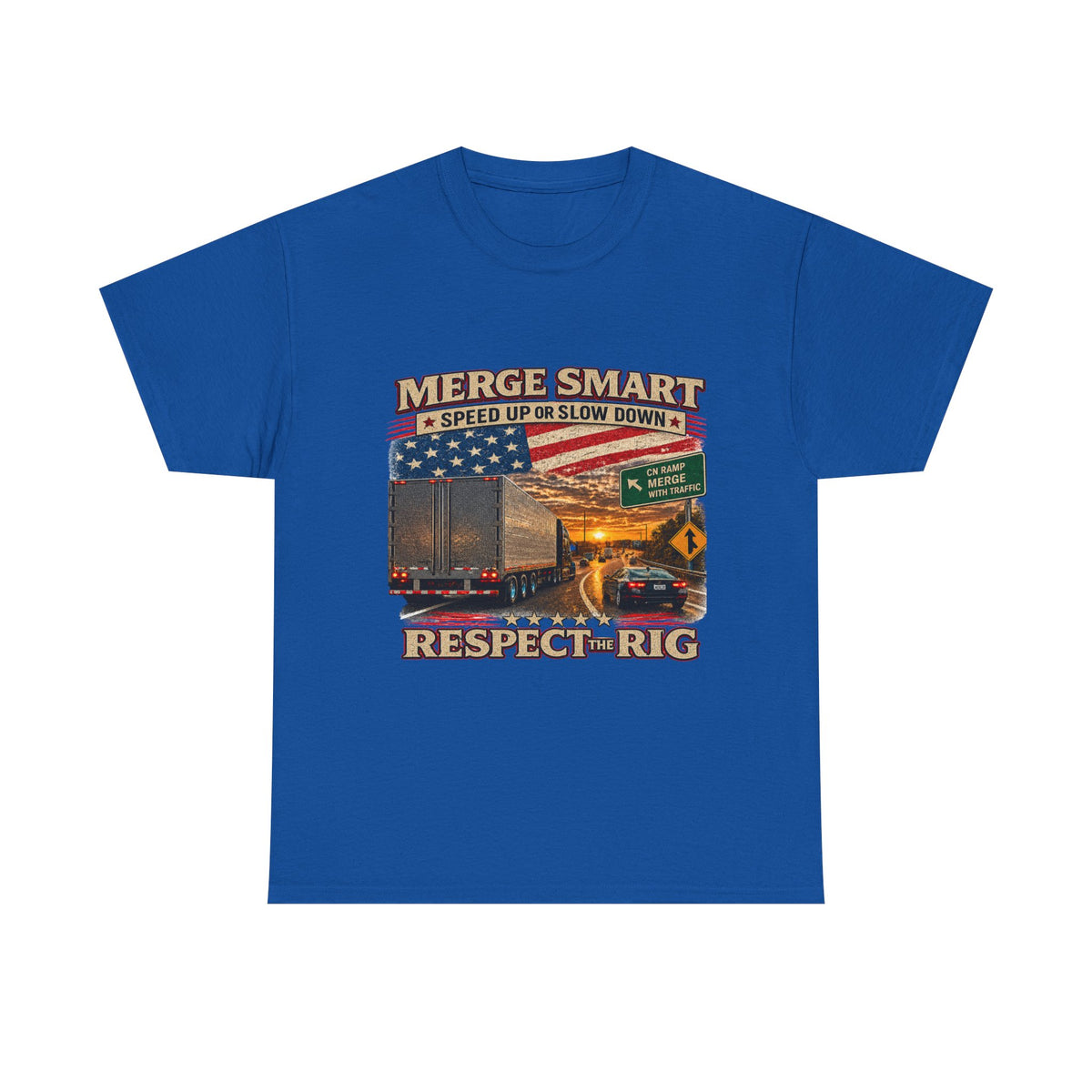 Merge Smart Respect the Rig Trucker T‑Shirt — ‘Merge Smart / Respect the Rig’ Highway Safety Tee