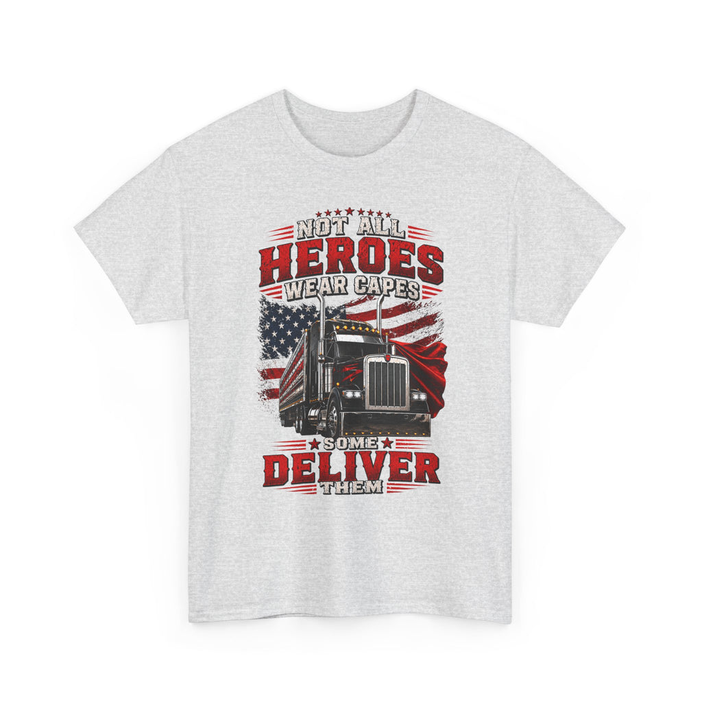 Truck Driver T-Shirt - "Heroes Wear Capes, Drivers Deliver" Patriotic American Flag Tee