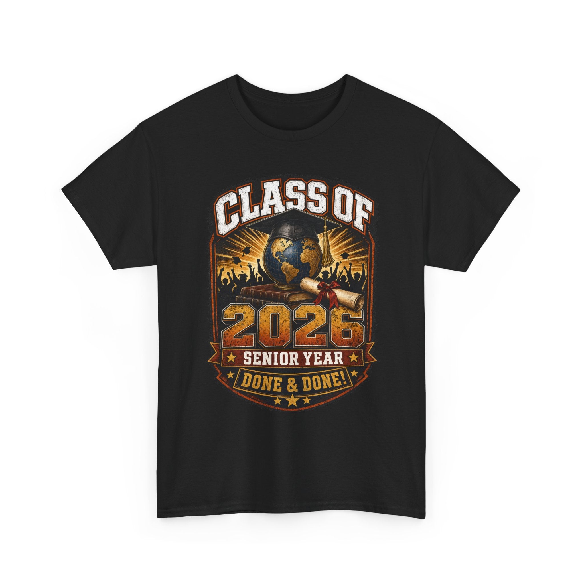 Class of 2026 Senior Year T-Shirt – "Done & Done" Graduation Tee
