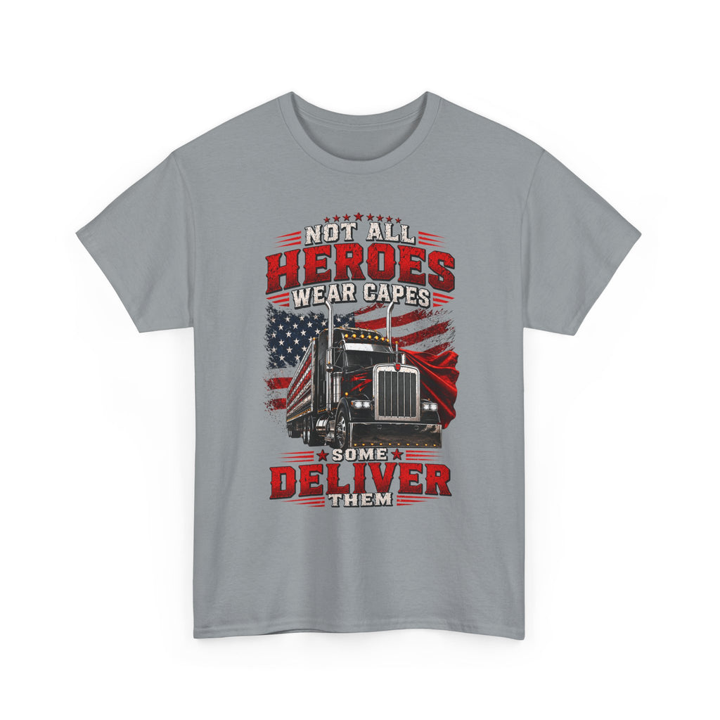 Truck Driver T-Shirt - "Heroes Wear Capes, Drivers Deliver" Patriotic American Flag Tee
