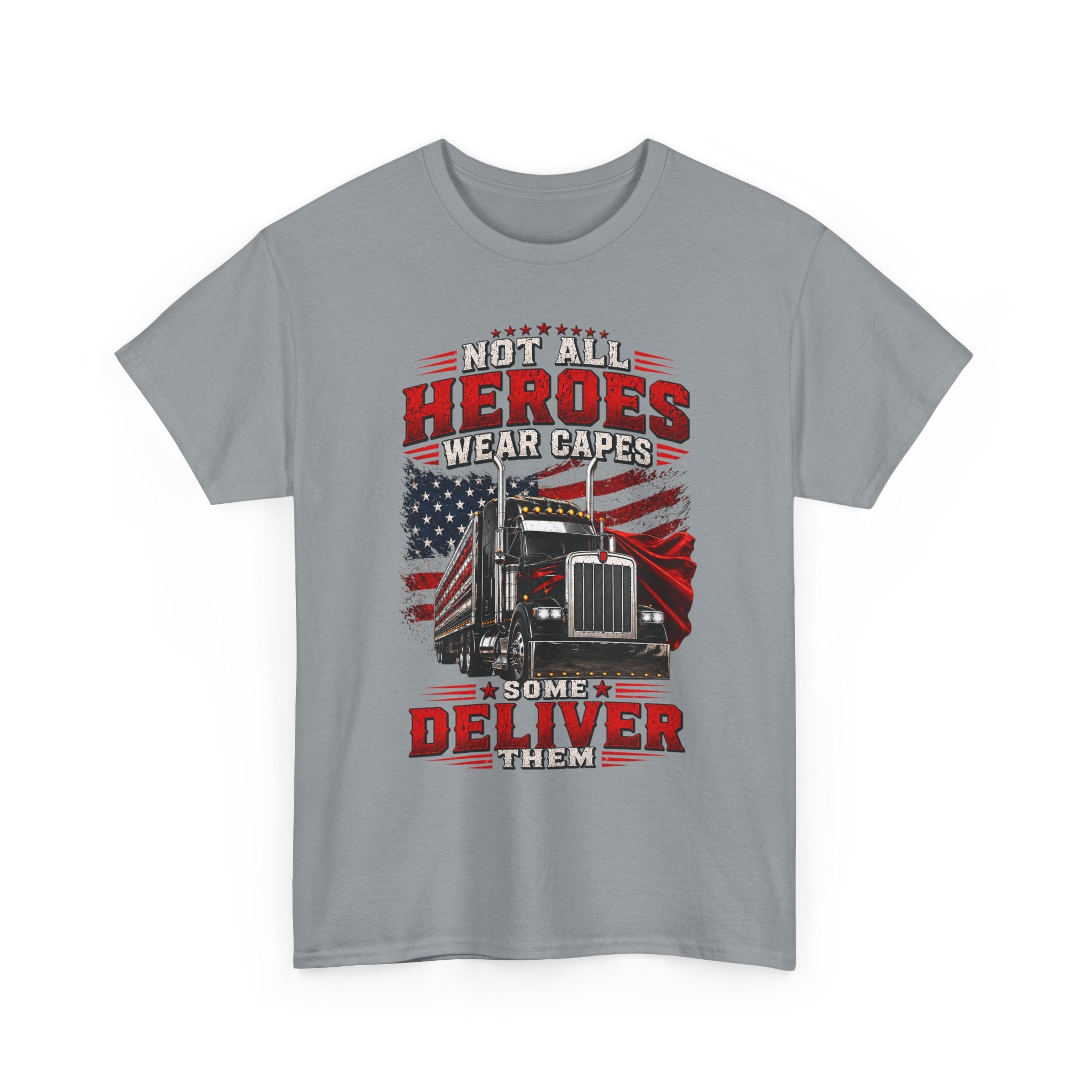 Truck Driver T-Shirt - "Heroes Wear Capes, Drivers Deliver" Patriotic American Flag Tee