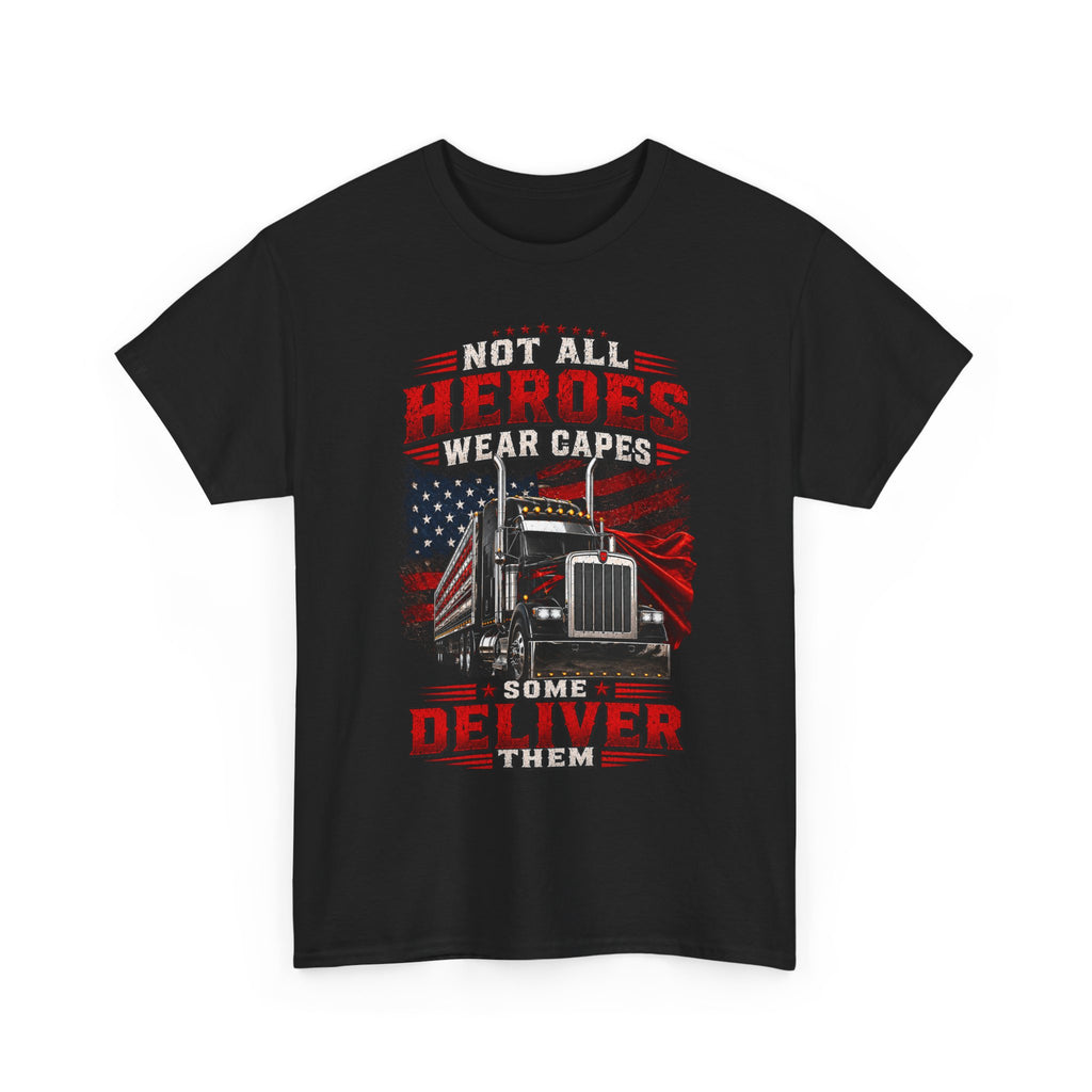 Truck Driver T-Shirt - "Heroes Wear Capes, Drivers Deliver" Patriotic American Flag Tee