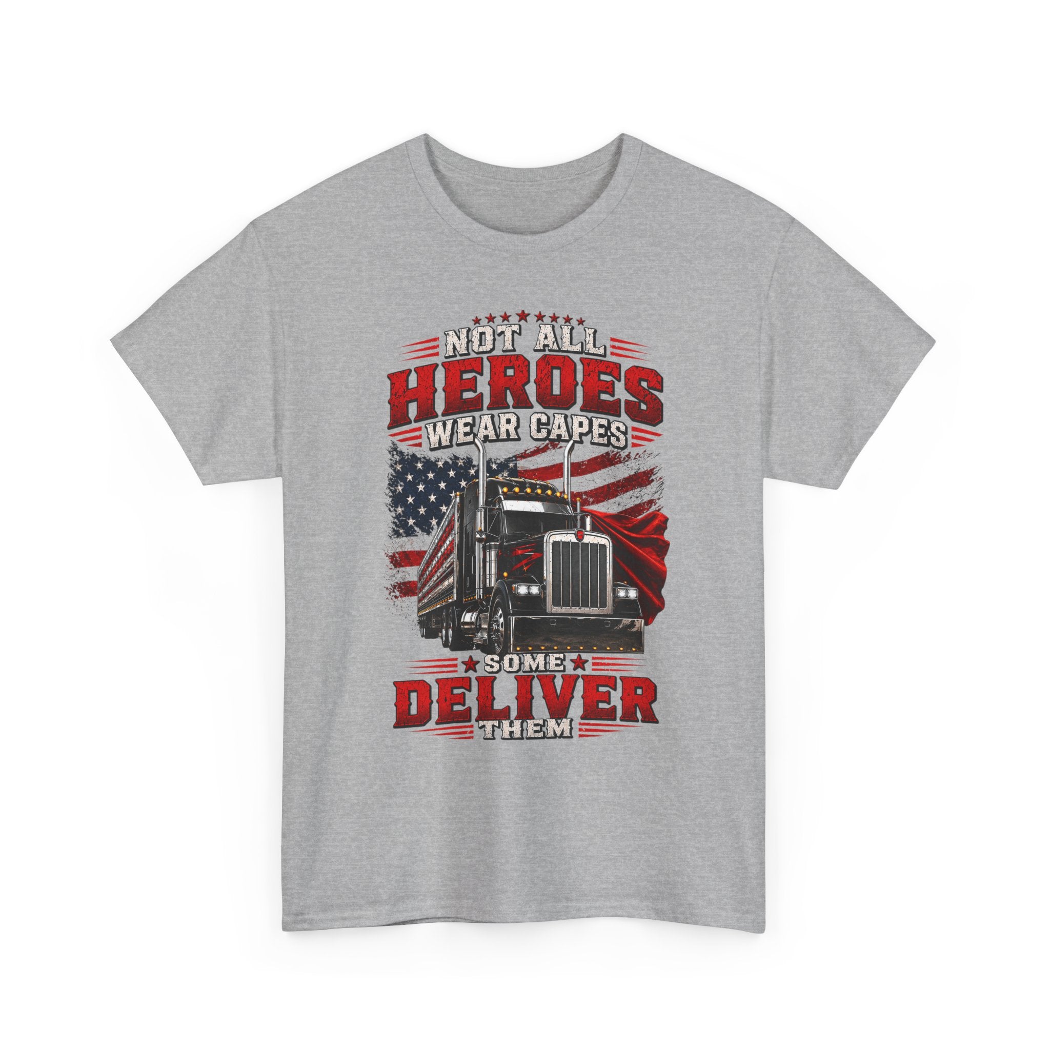 Truck Driver T-Shirt - "Heroes Wear Capes, Drivers Deliver" Patriotic American Flag Tee
